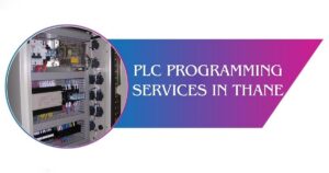 Read more about the article PLC Programming Services in Thane